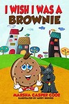 I Wish I Was a Brownie
